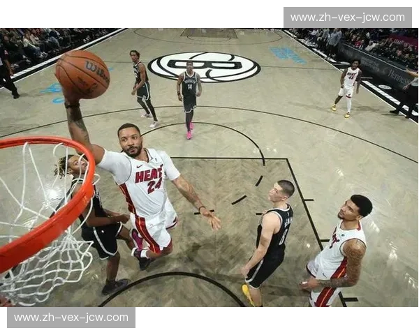 炙热重燃，激情碰撞——重温热火vs篮网经典瞬间